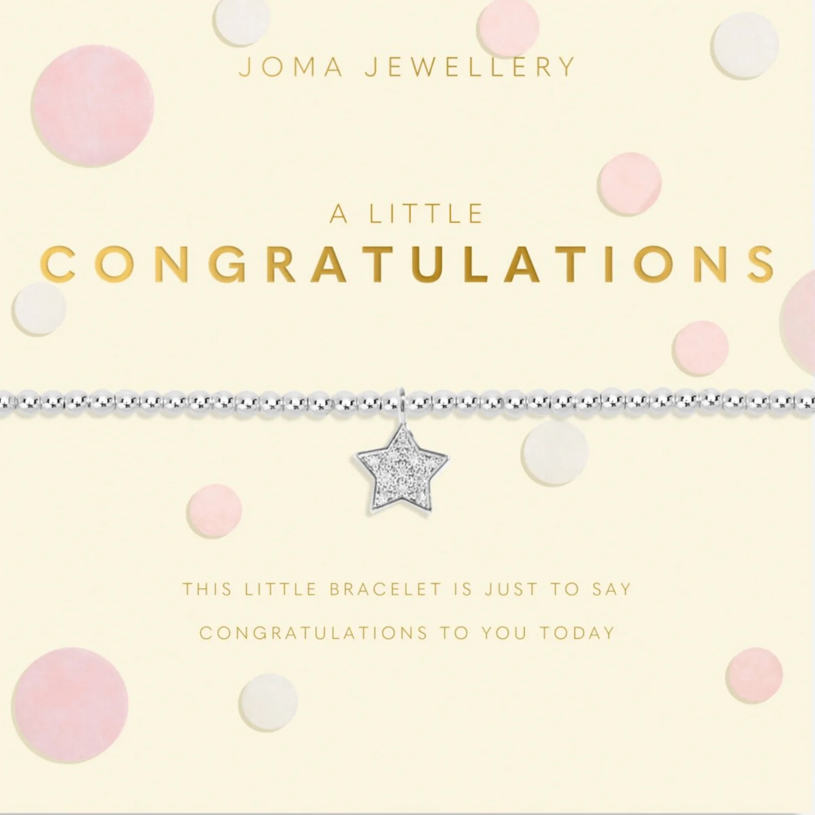 Joma Congratulations Bracelet