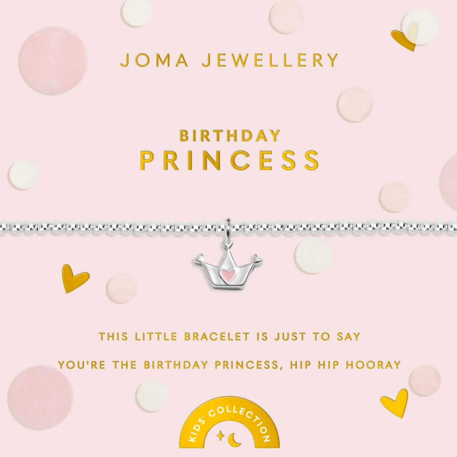 Joma Kids Birthday Princess Bracelet