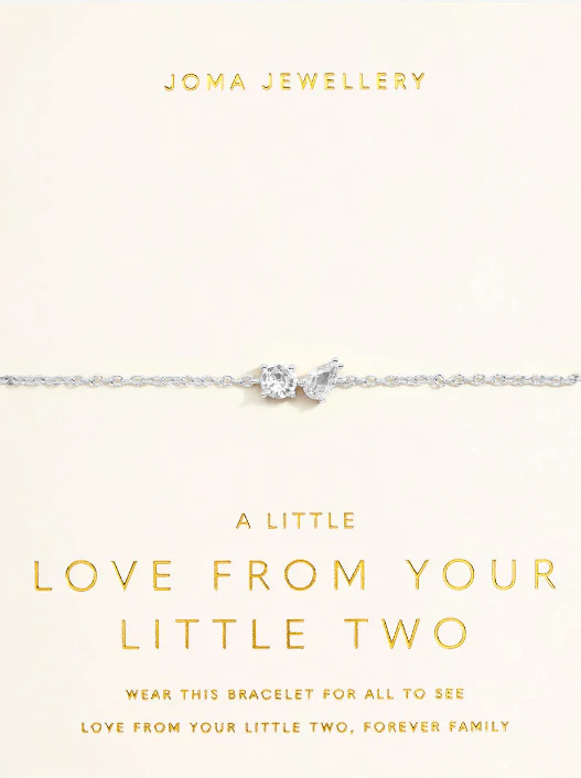 Joma Love From Your Little Two Bracelet - Silver