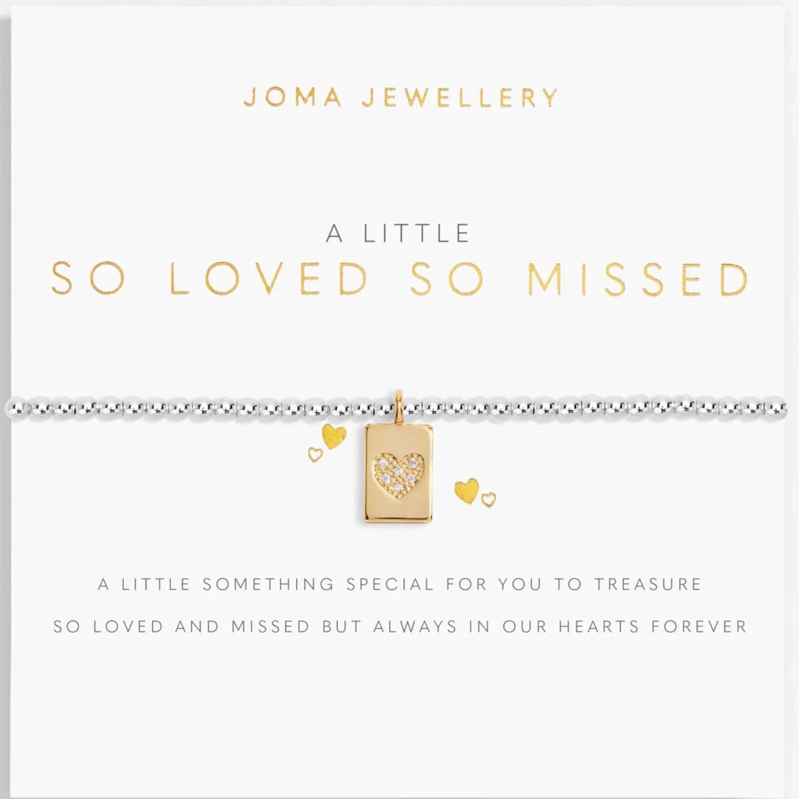 Joma So Loved So Missed Bracelet