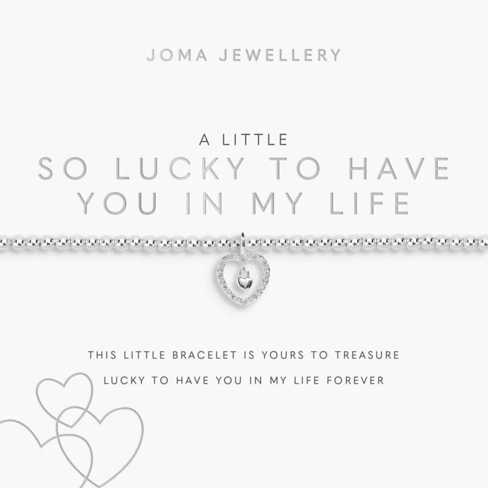 Joma So Lucky To Have You In My Life Bracelet